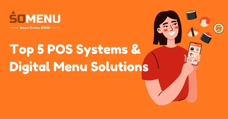 Top 5 POS Systems and Digital Menu Solutions
