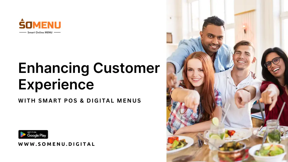 Enhancing Customer Experience with Smart POS & Digital Menus