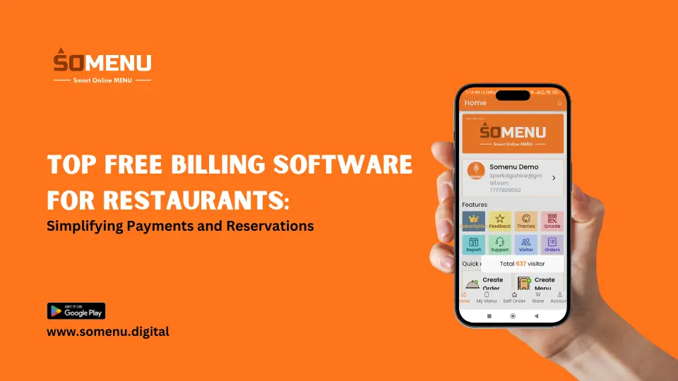 Top Free Billing Software for Restaurants: Simplifying Payments and Reservations