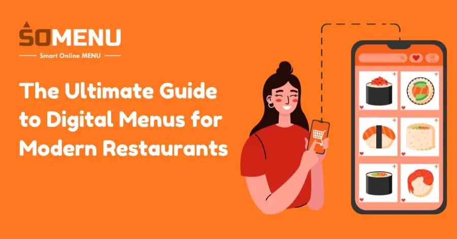 The Ultimate Guide to Digital Menus for Modern Restaurants